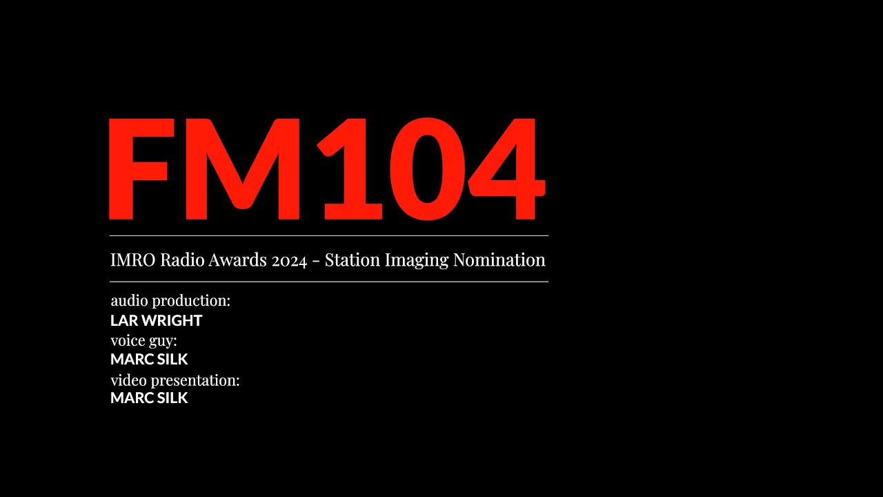 FM104 2024 IMRO Radio Awards Nomination