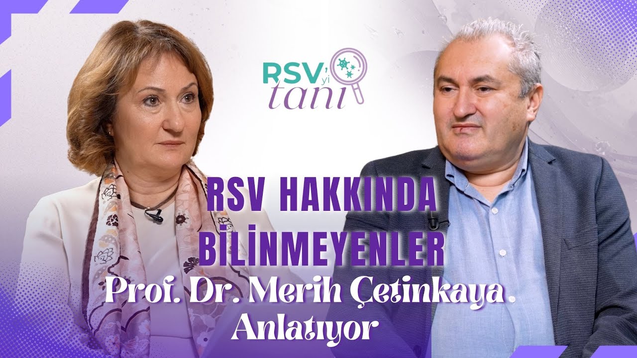 RSV Hakkında Bilinmeyenler | Prof. Dr. Merih Çetinkaya Anlatıyor
