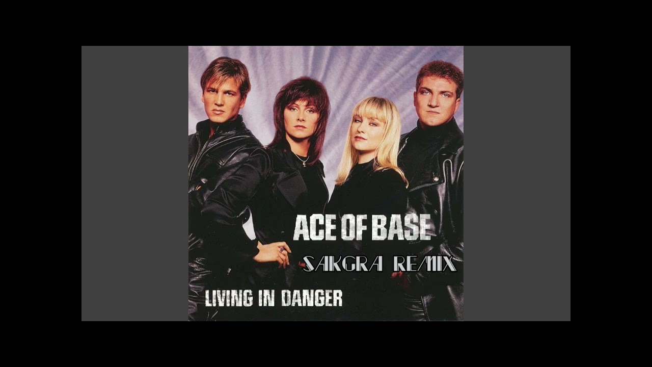 Ace Of Base - Living in Danger (Sakgra Remix)