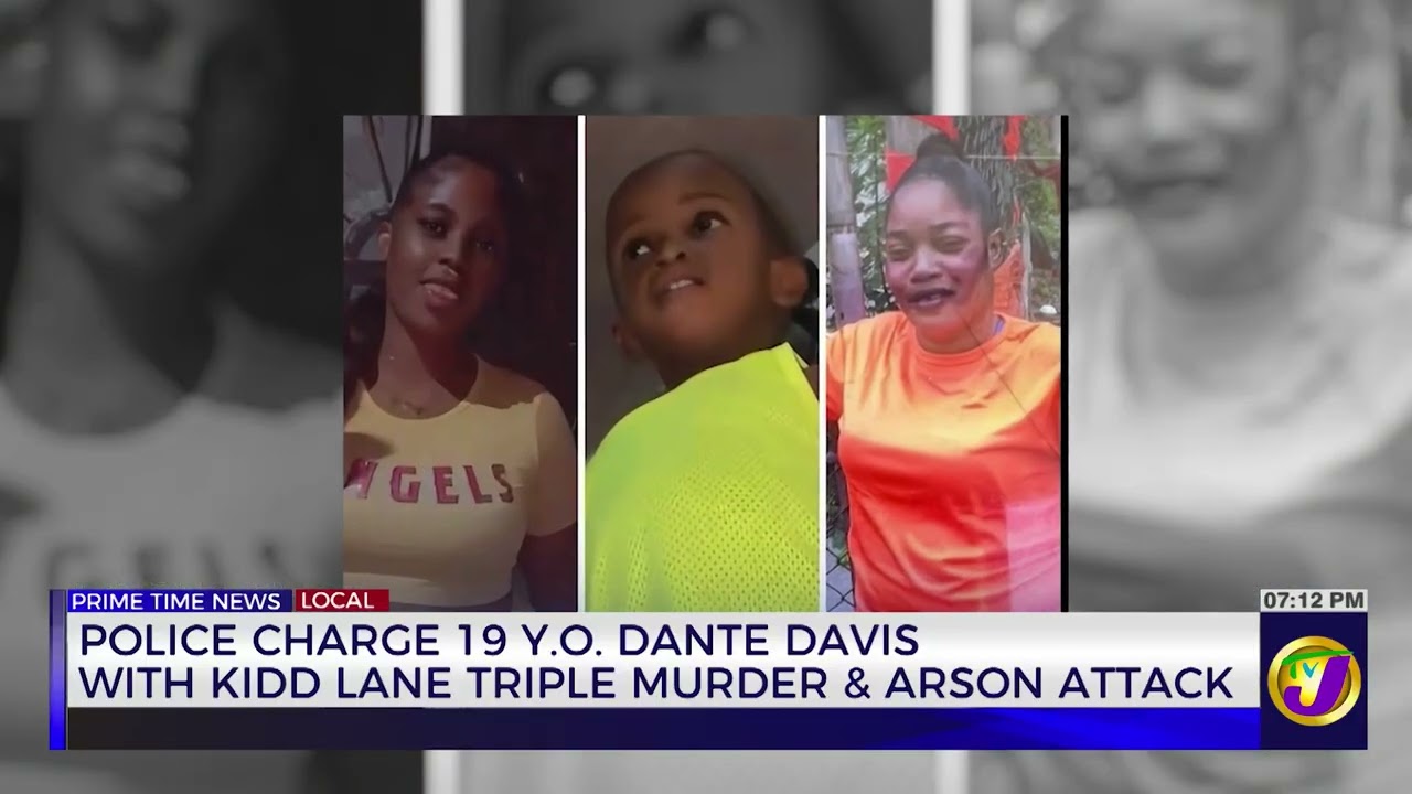 Police  Charge 19 Y.O. Dante Davis With Kidd Lane Triple Murder & Arson Attack  | TVJ News