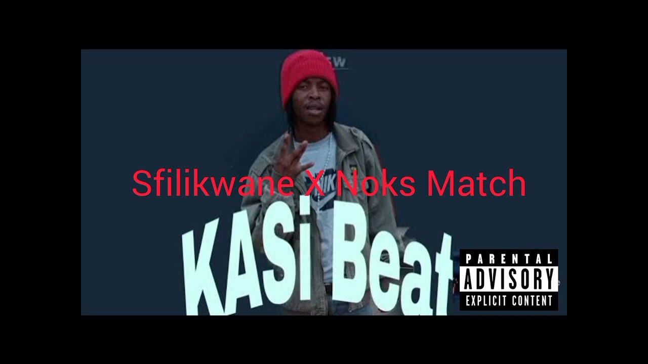 Sfilikwane X Noks Match_Kasi rap beat-_-Pro by skeyfe kau 