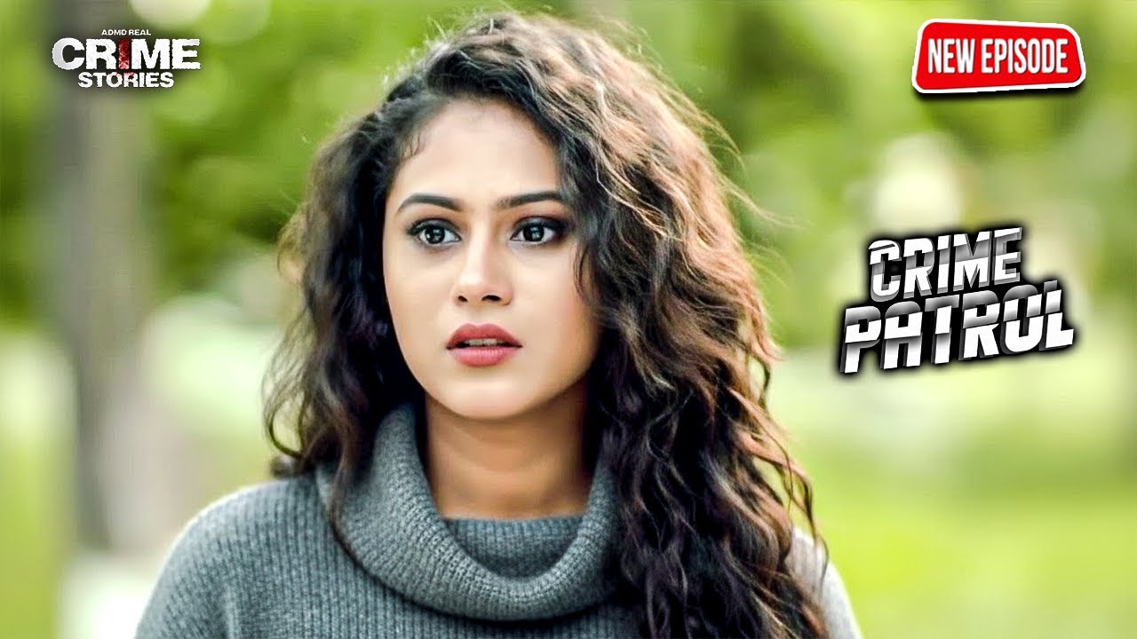 2026 का ऐसा केस जिसे देखकर आपके रोंगटे खड़े हो जायेंगे | Best Of Crime | Latest Crime Patrol Episode