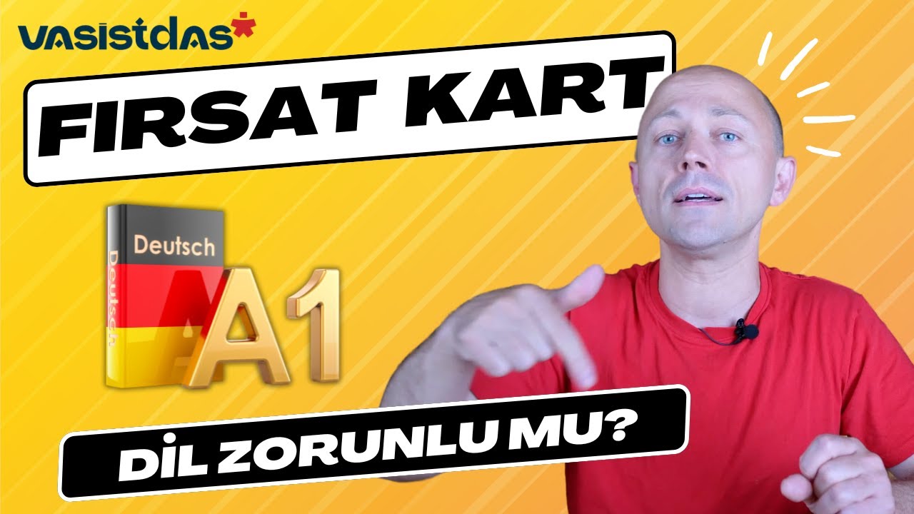 Fırsat Kart için Almanca ya da İngilizce gerekli mi? Evet ve Hayır!