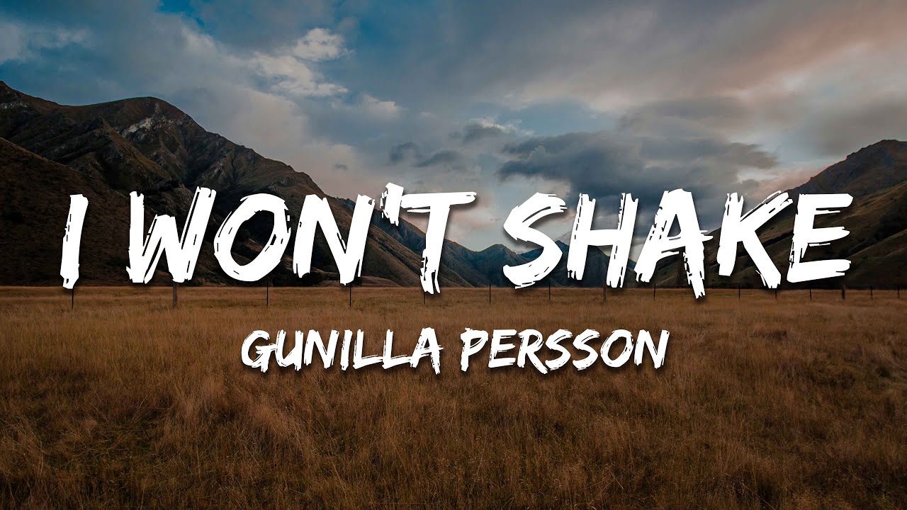 Gunilla Persson - I Won&rsquo;t Shake (La La Gunilla) (Lyrics)