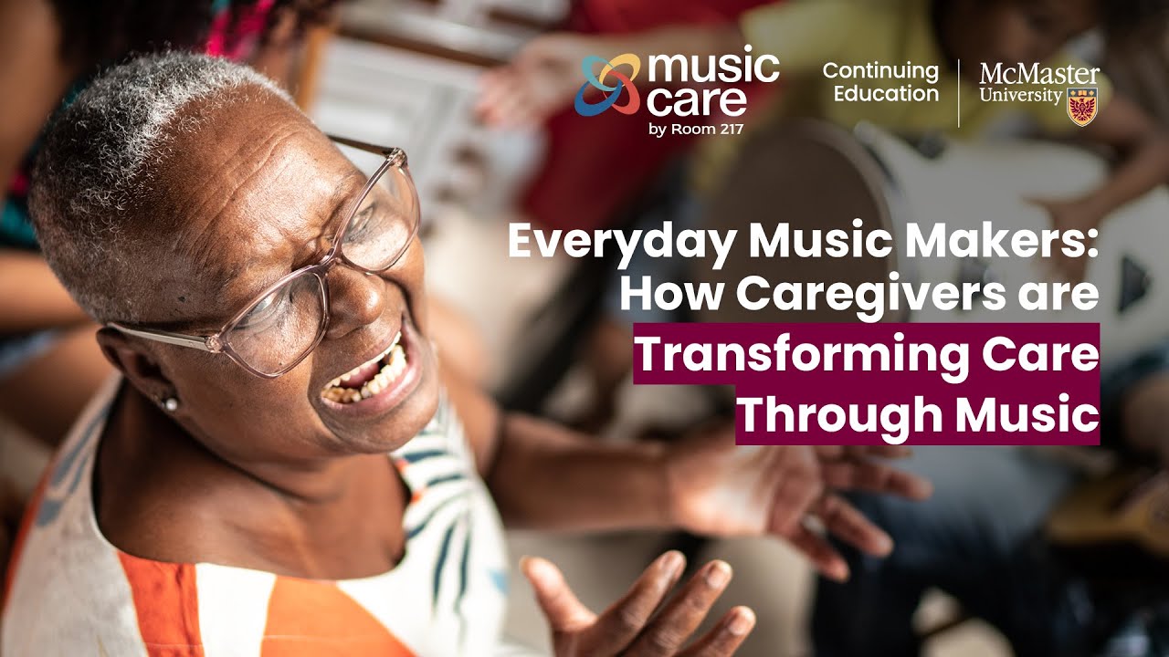 Everyday Music Makers: How Caregivers are Transforming Care Through Music