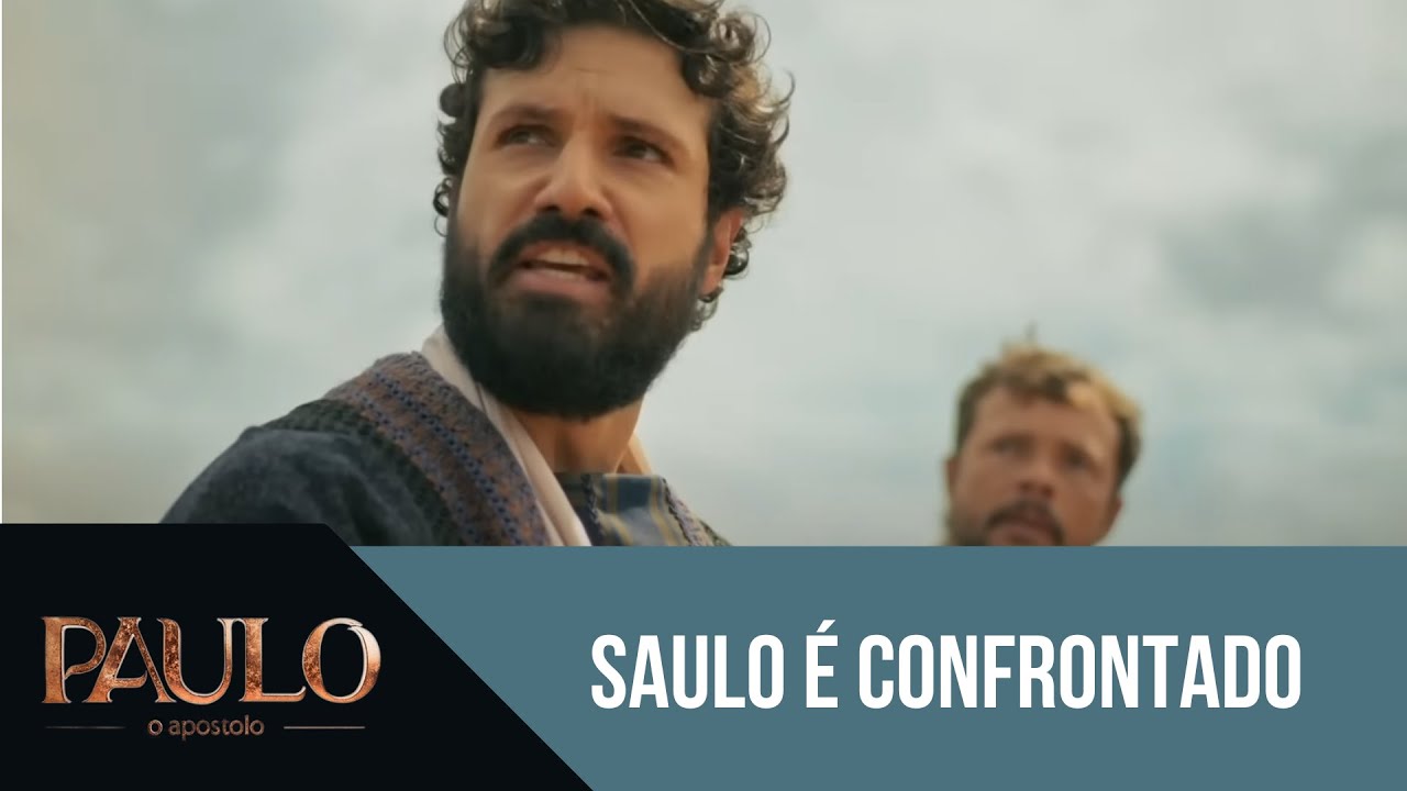 Saulo é surpreendido | Paulo, o Apóstolo