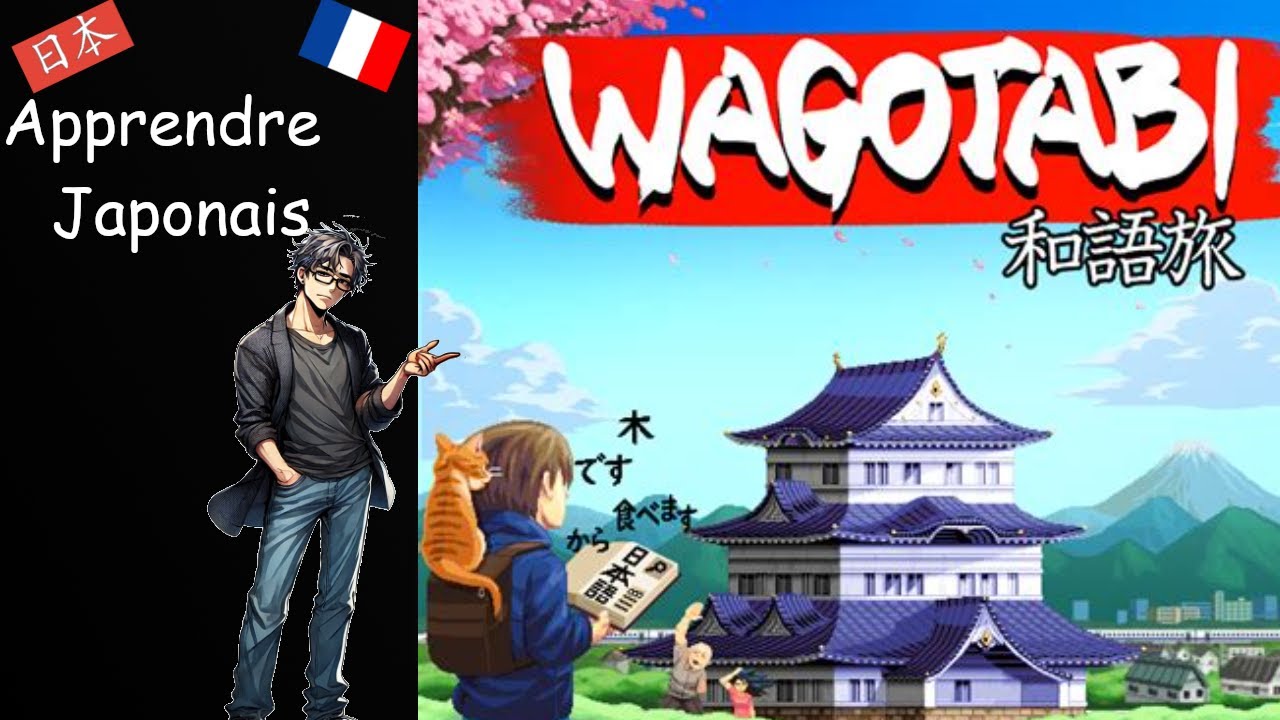 Apprends le Japonais autrement avec Wagotabi - Episode 00