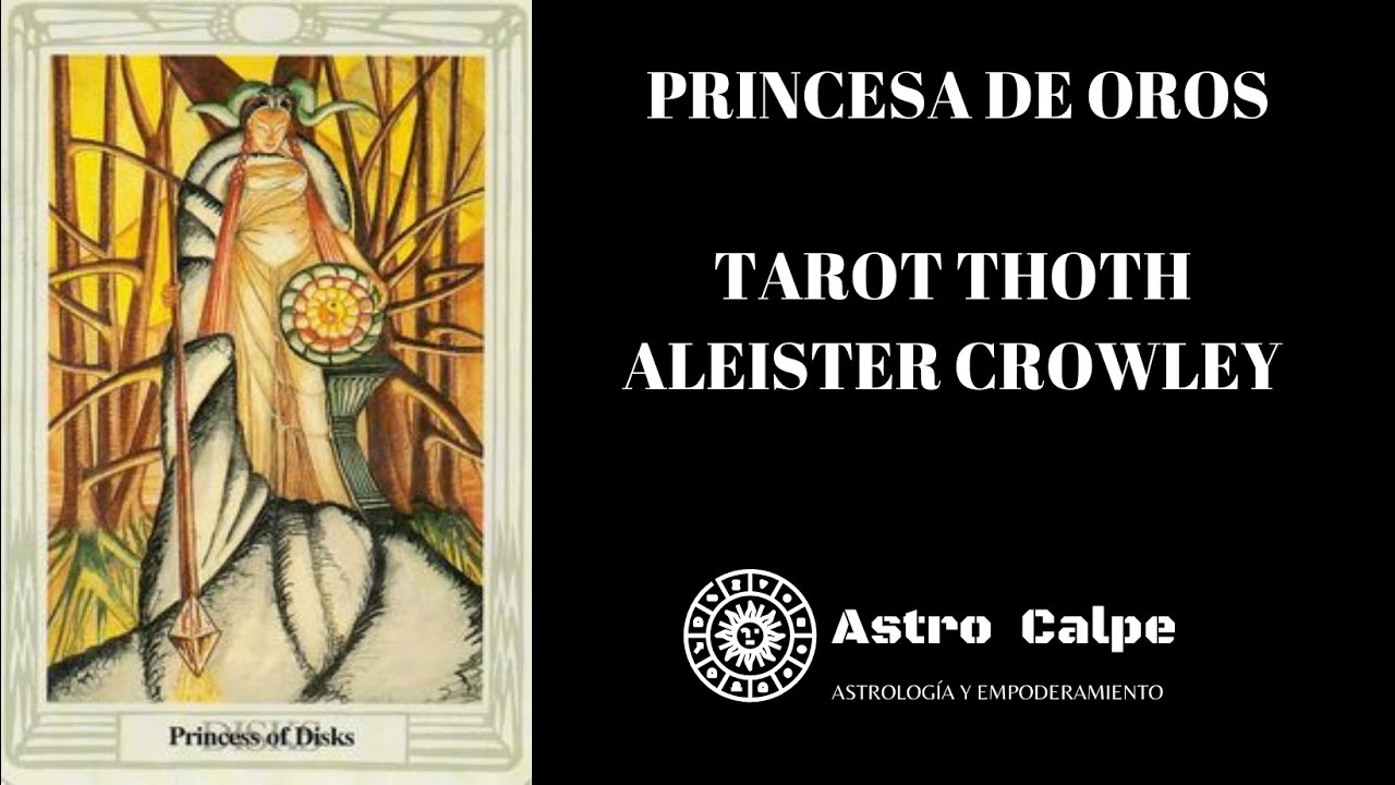 [Princesa de Oros - Tarot Thoth - Aleister Crowley]