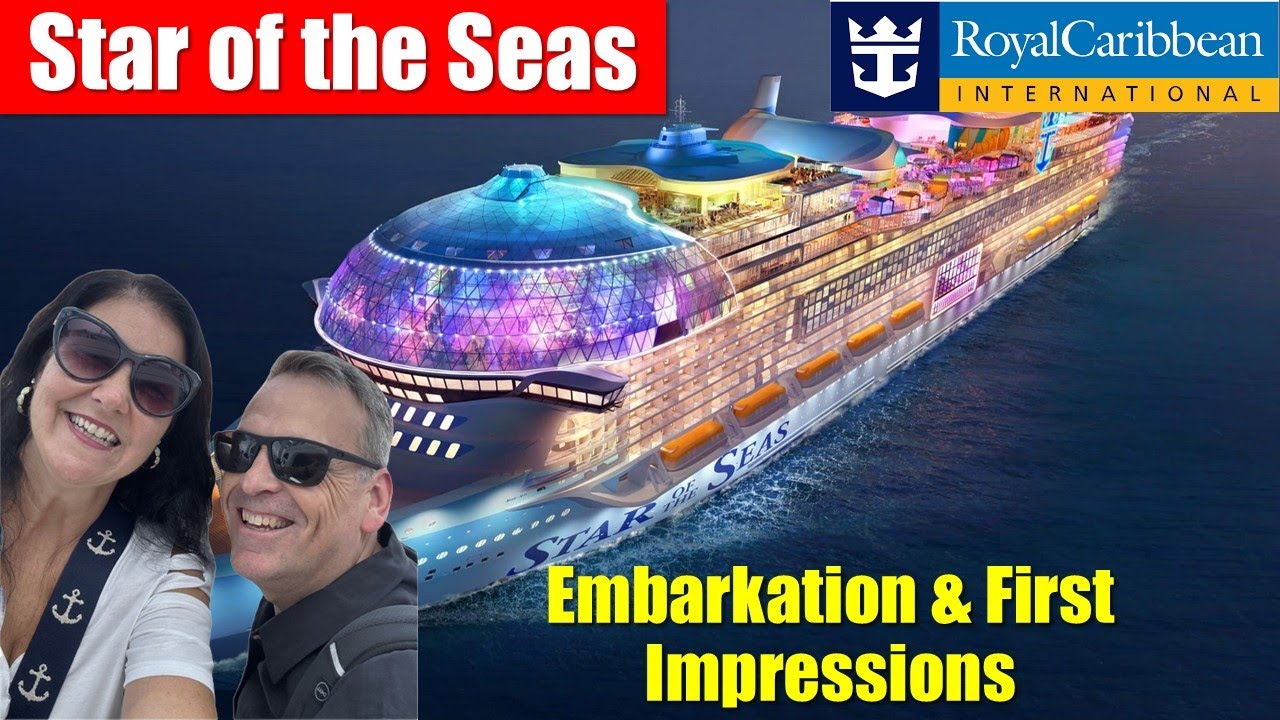 Круизный лайнер Star of the Seas | Посадка на борт и первые впечатления | Первоначальный обзор | ...