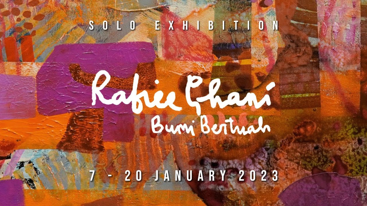 Bumi Bertuah  |  A Solo Exhibition by Rafiee Ghani  |  G13 Gallery  |  Teaser 1
