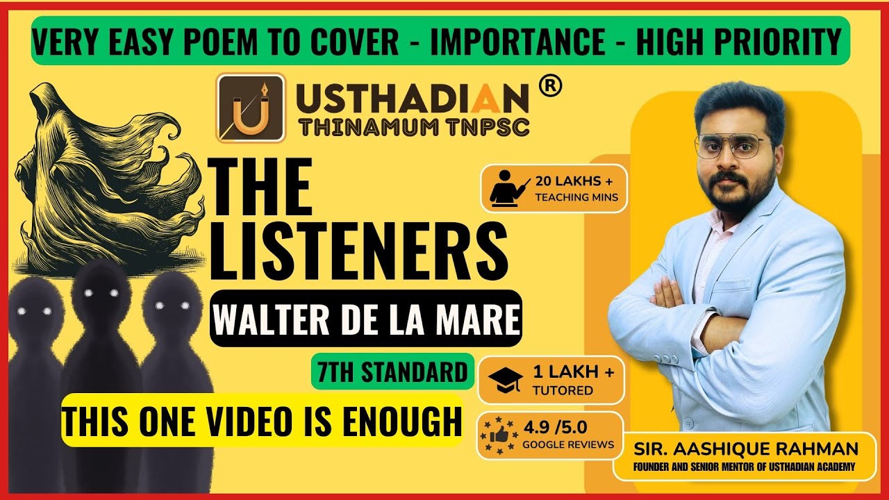 The Listeners Poem 7th Std | TNPSC General English | Complete Explanation with All Details 2025