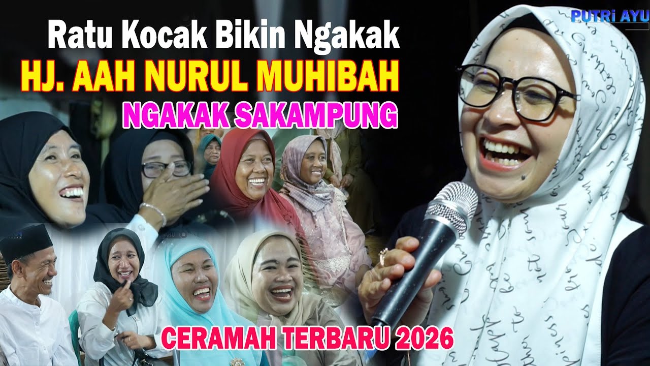 Ceramah Sunda NGAKAK Hj. Aah Nurul Muhibah // Asli Nyeuri Kulit Beuteung