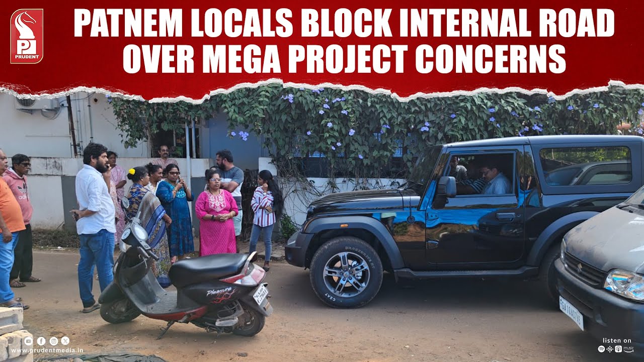 Patnem Locals Block Internal Road Over Mega Project Concerns