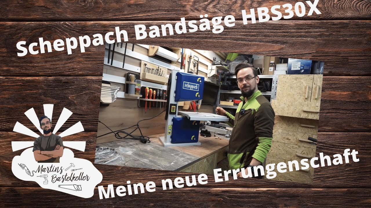 Meine Neue Errungenschaft  😃 Scheppach Bandsäge HBS30X