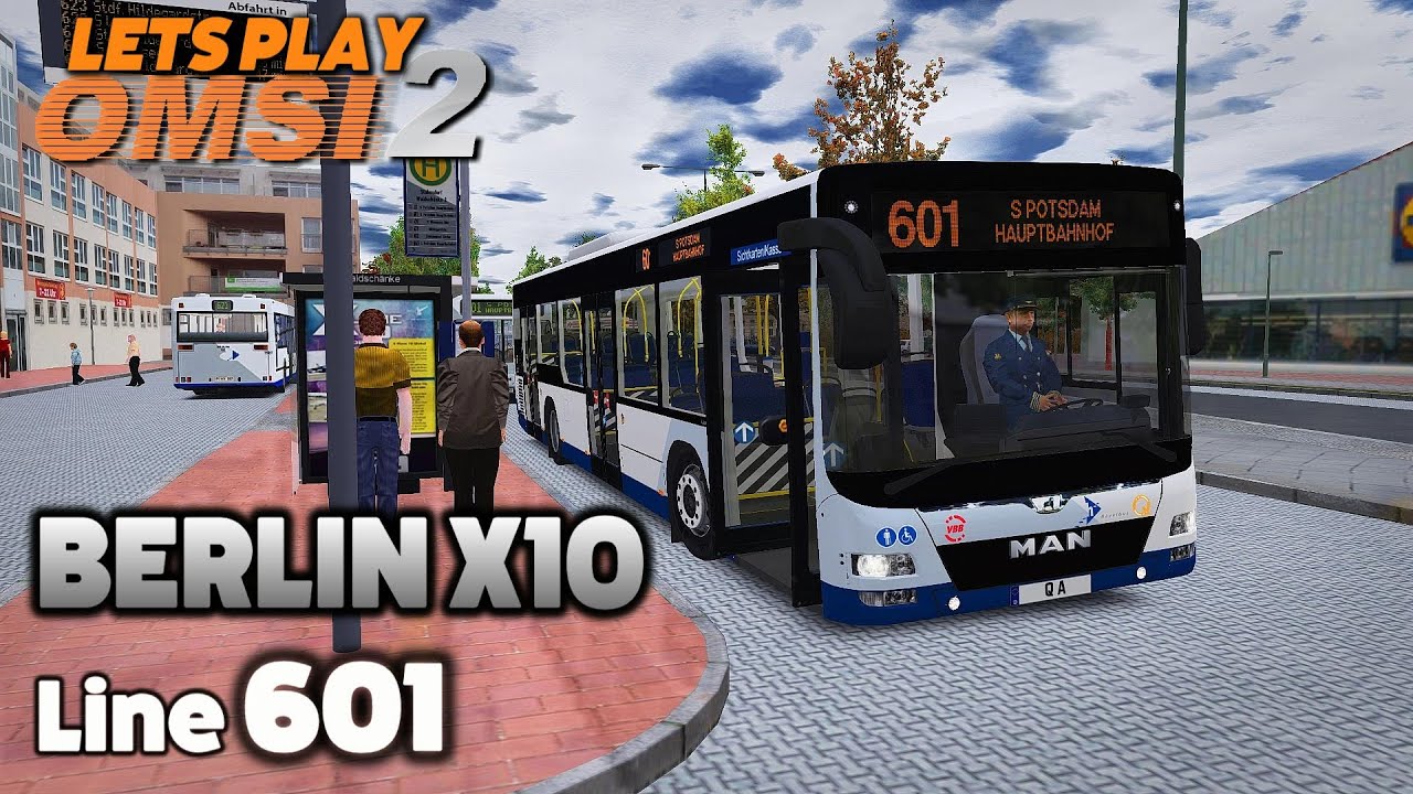 OMSI 2 Lets Play #24 | MAN Euro 6 Lion's City | Berlin X10: Line 601