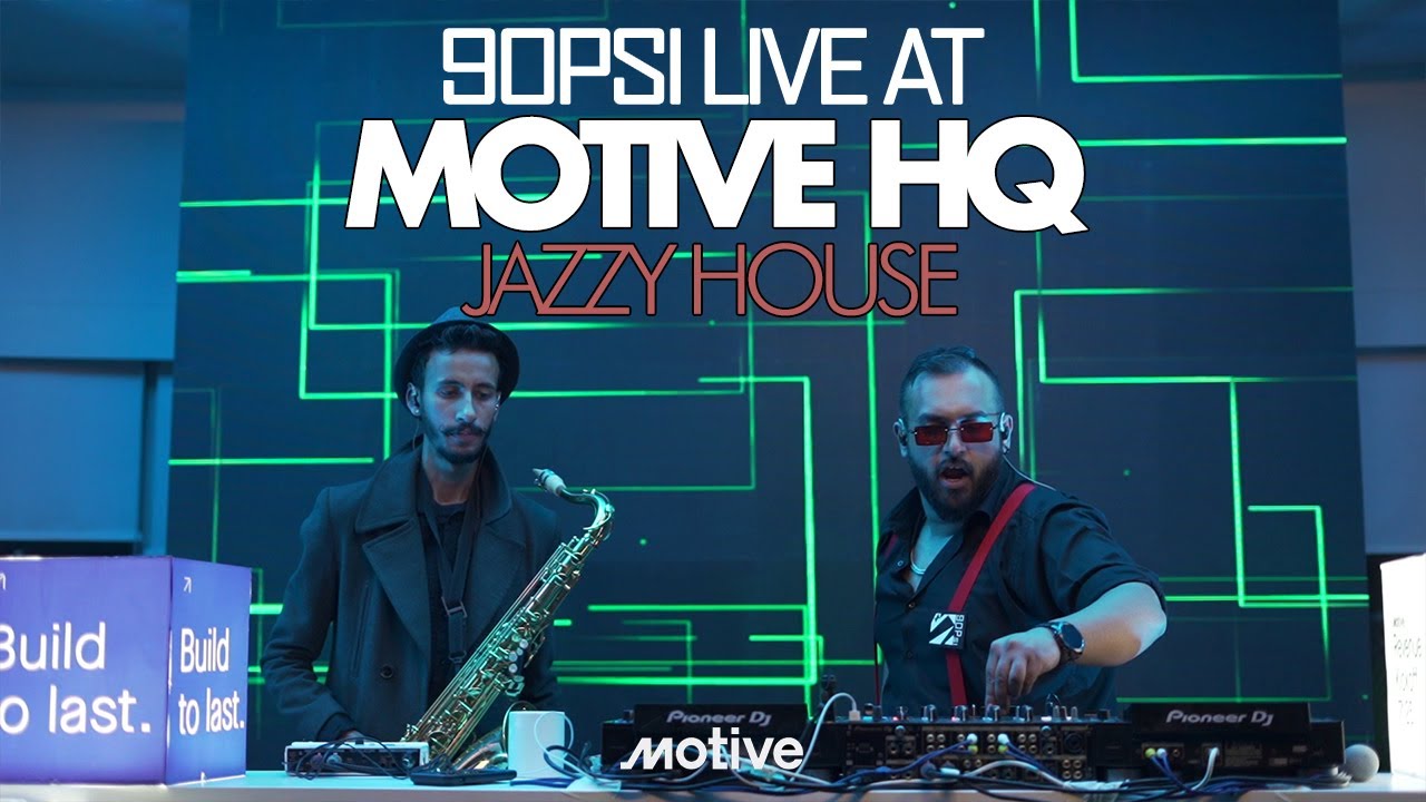 Motive HQ Lahore | 90Psi X JoshSaxx | Jazzy Deep house