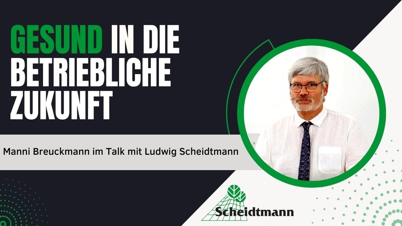 Gesund in die betriebliche Zukunft - Manni Breuckmann im Talk mit Ludwig Scheidtmann
