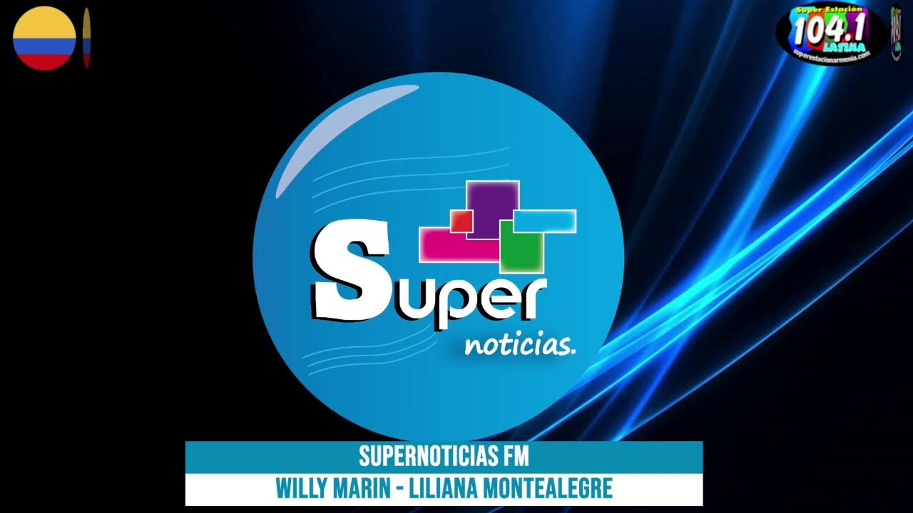 🔴 #EnVivo | NOTICIERO SUPERNOTICIAS FM 🗞️