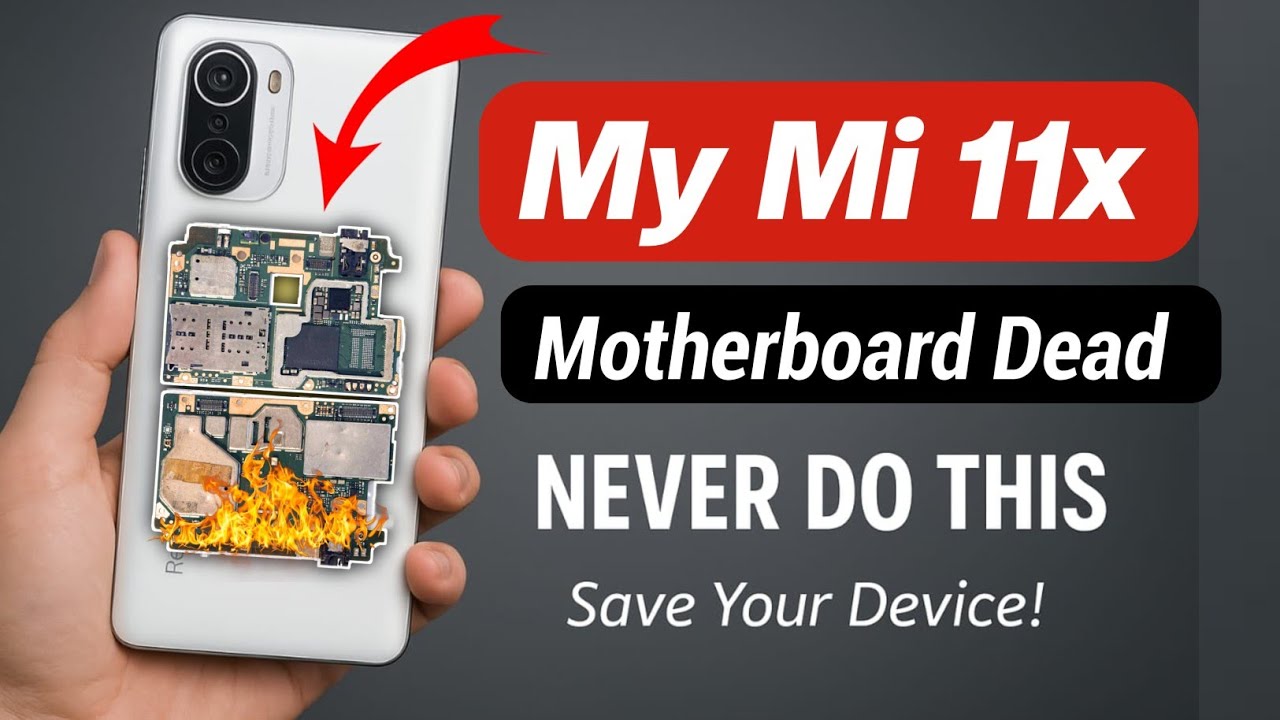 &ldquo;My Mi 11X Motherboard Is DEAD! The Shocking Reason Why | Service Centre Charge Rs.12000😡