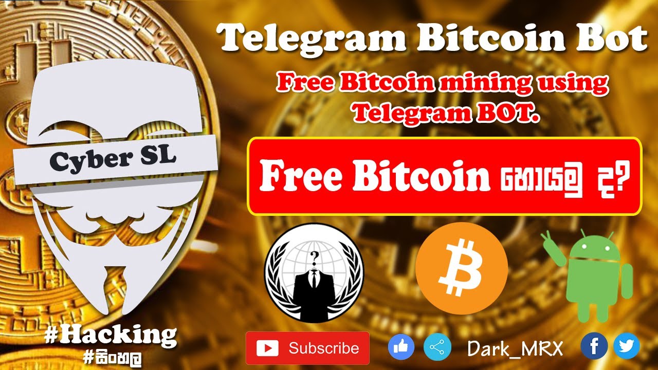 [Sinhala] How to Mine Bitcoin using Telegram | Telegram Bot Bitcoin Mining 2019 #cybersl