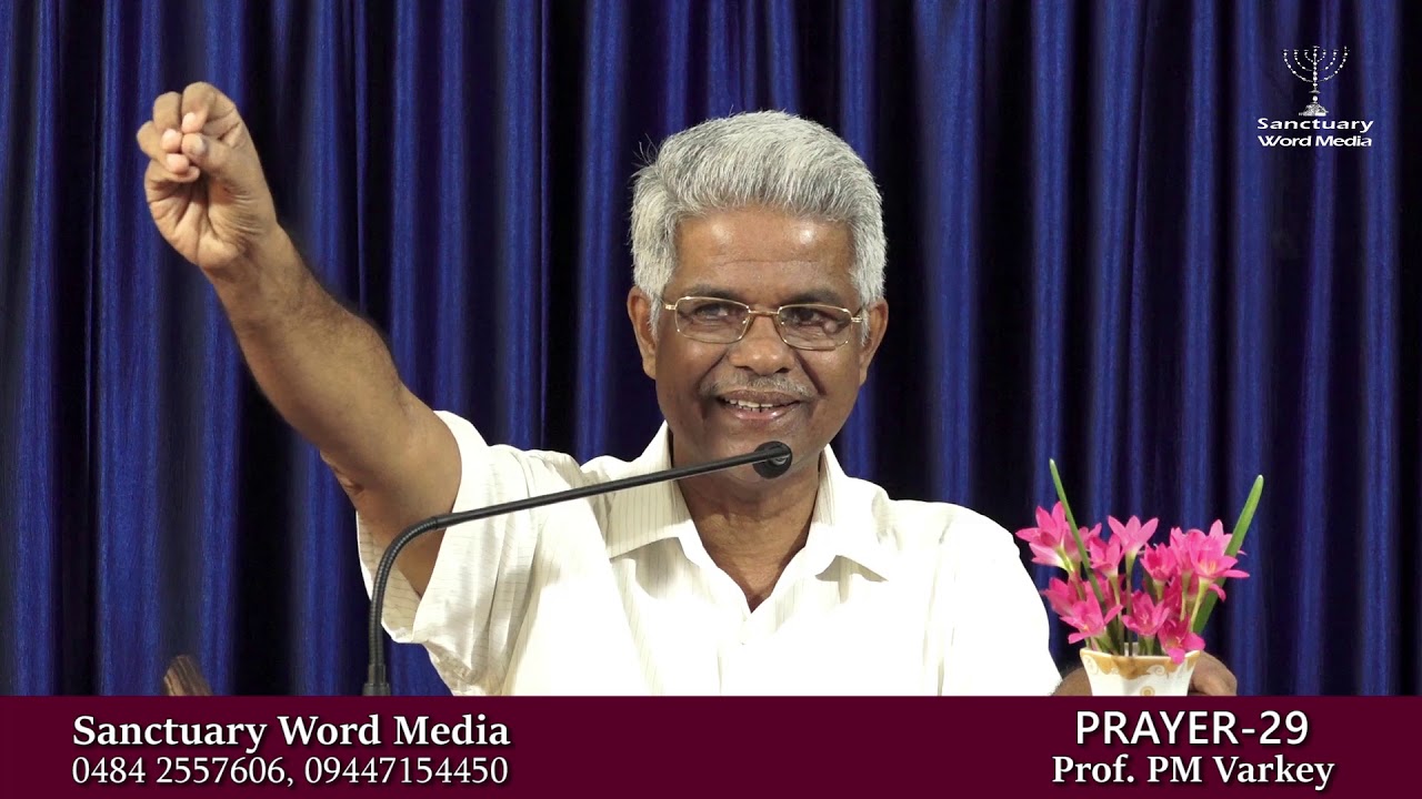 Worship.01- Prof  PM Varkey@04 06 19