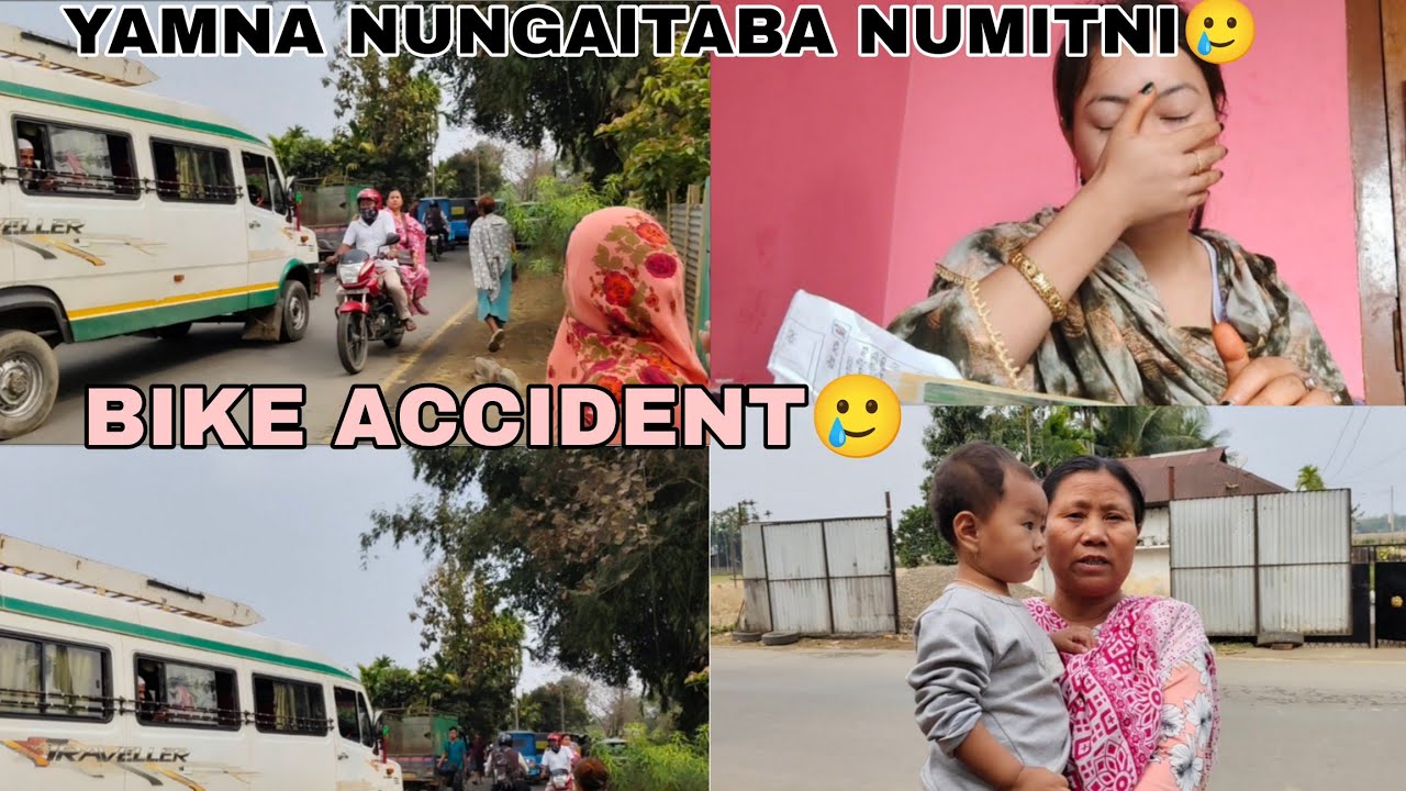 GARI ACCIDENT THOKA YUM THONGANDA 🥲YAMNA NUNGAITE 🥲#cacharmanipurivlog 