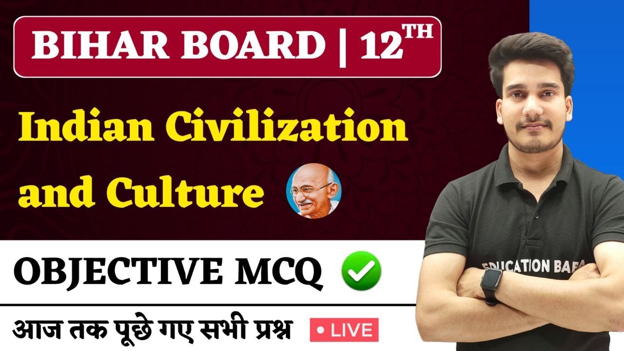 English Class 12 Chapter 1 Objective Bihar Board | Indian Civilization And Culture Objective 2025