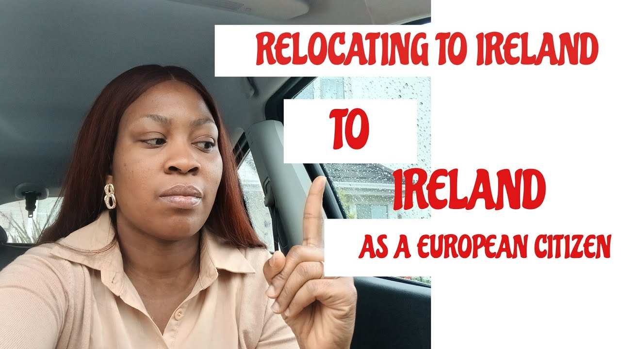 MOVING TO IRELAND AS AN EU CITIZEN/ EXPACTS LIVING IN IRELAND DUBLIN