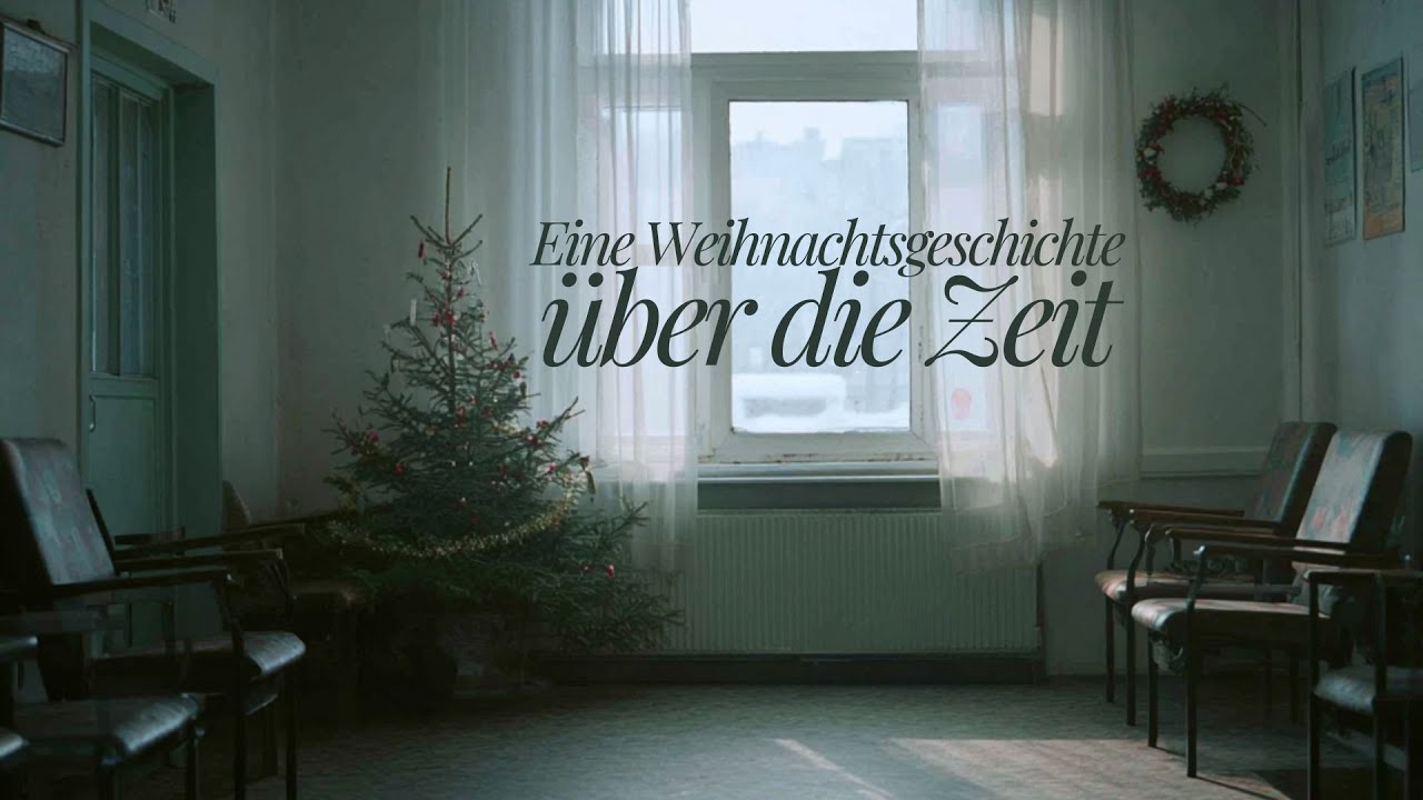 Eine Weihnachtsgeschichte über die Zeit - Weihnachtsfilm Korschenbroich