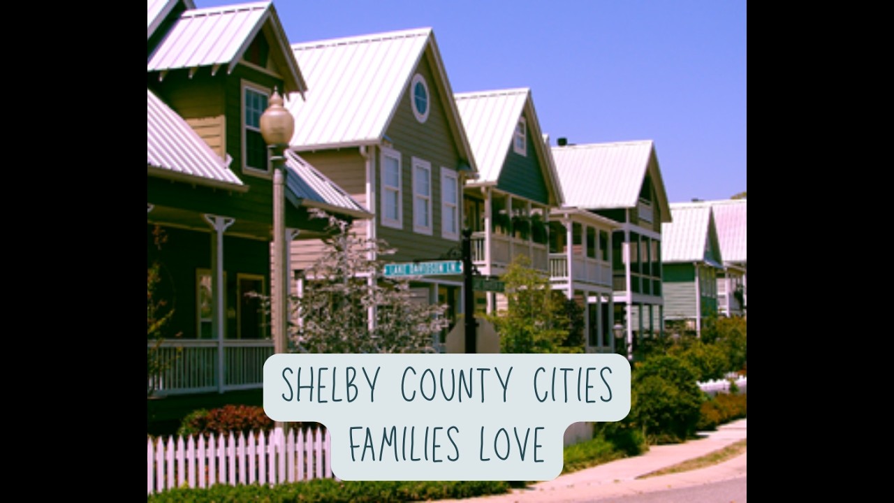Shelby County Communities Families Love (And Why So Many Are Moving Here)