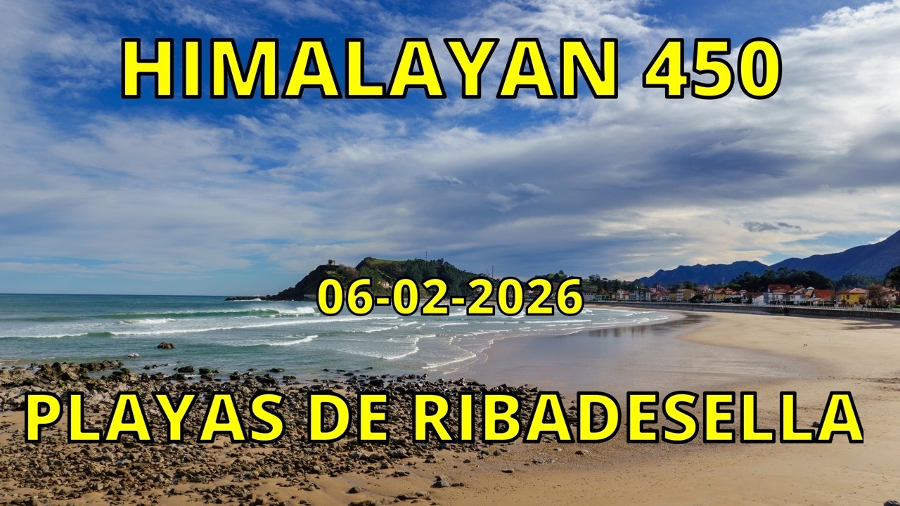 Himalayan 450: Playas de Ribadesella (06-02-2026)