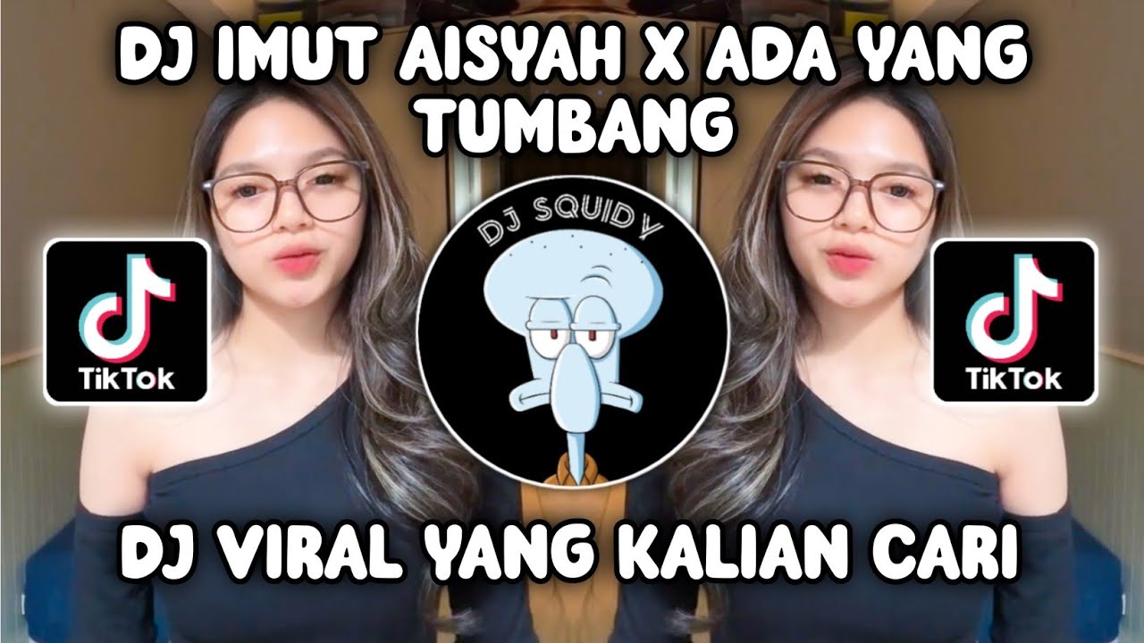DJ IMUT AISYAH X ADA YANG TUMBANG ZEUS FVNKY JEDAG JEDUG VIRAL TIKTOK TERBARU 2024!