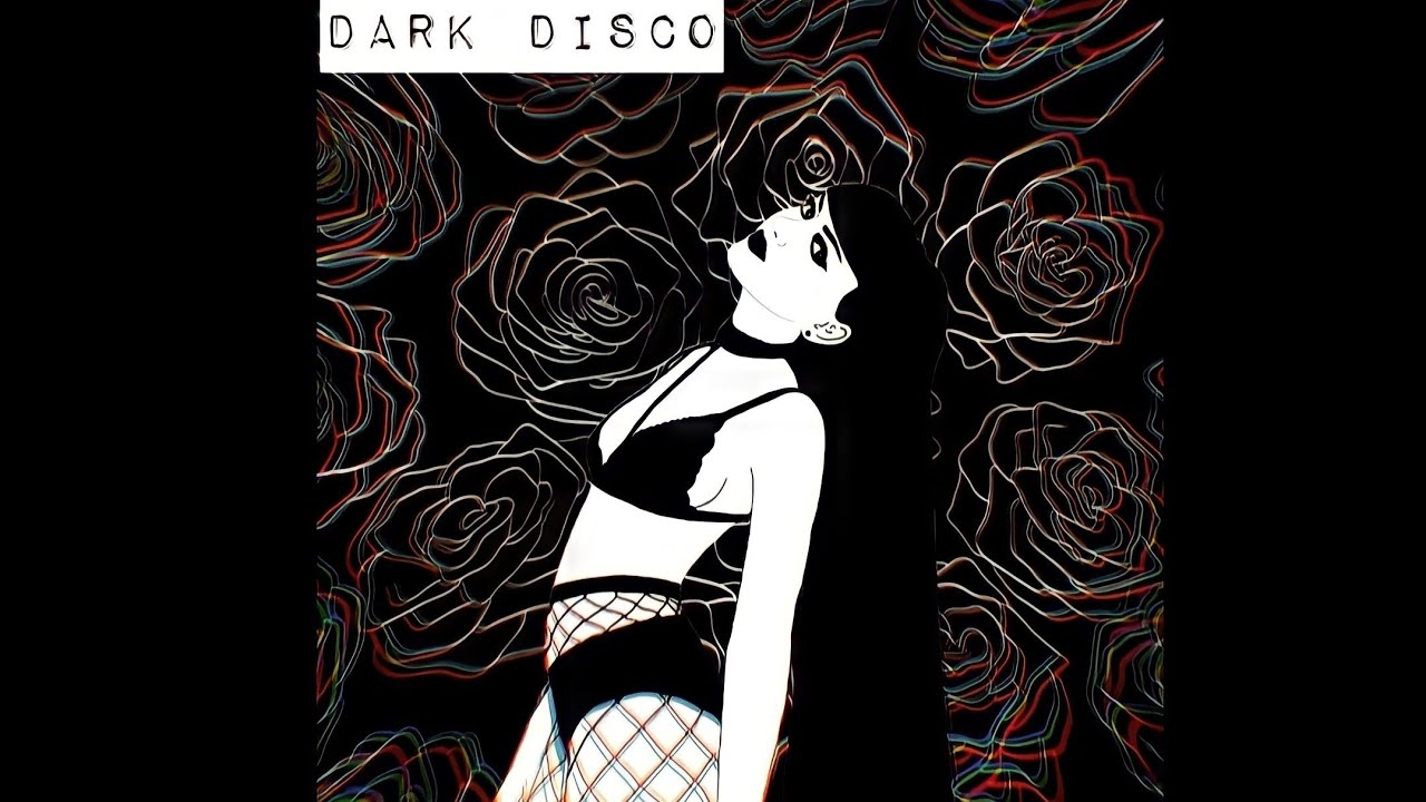 Dark Disco