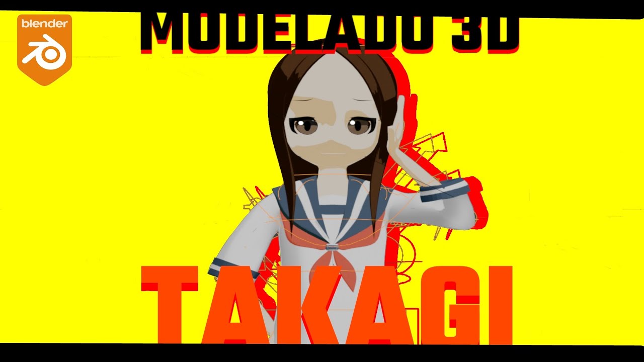 TAKAGI SAN [KARAKAI JOZU NO TAKAGI SAN] MODELADO 3D BLENDER PARTE 2 