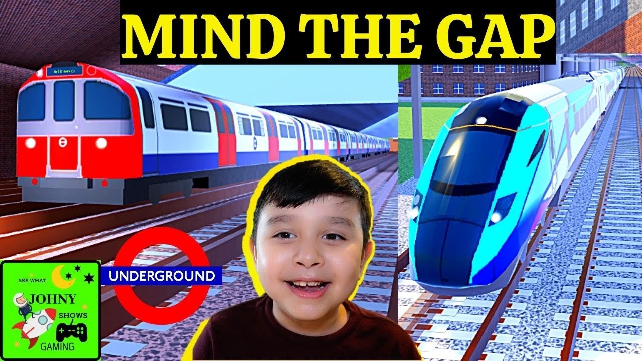 Johny Plays Mind The Gap Roblox Train and Buses Simulator Game London Underground & Express Trains
