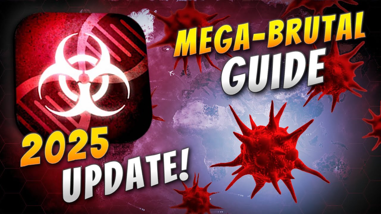 Plague Inc: Evolved - Bio-Weapon Mega-Brutal Guide (2025 World Update)