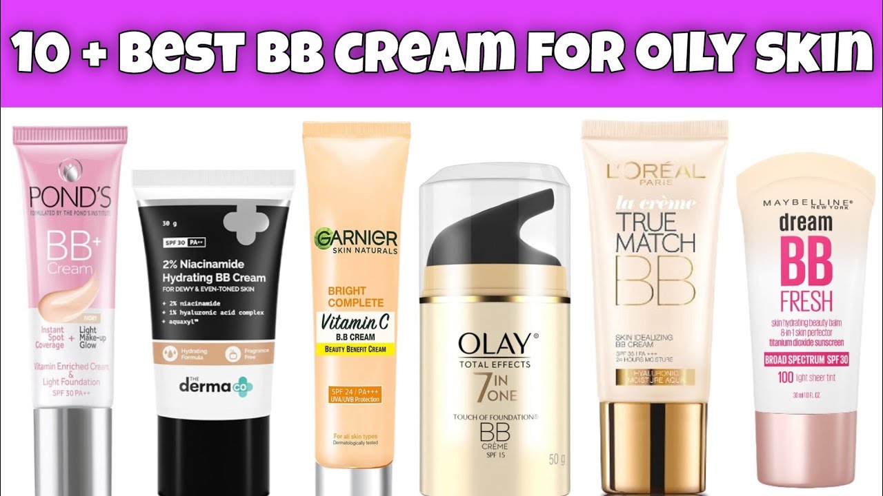 bb cream | best bb cream for oily skin | ponds bb cream | best bb cream