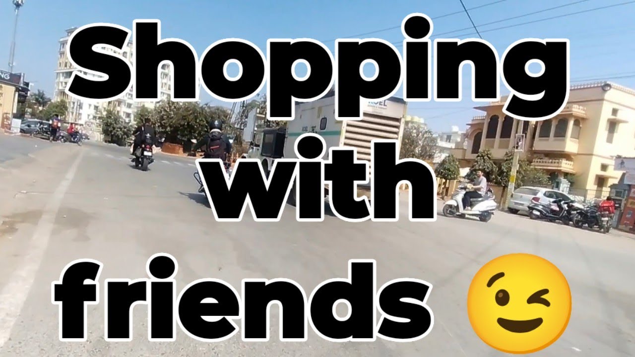 Shopping with friends 😉