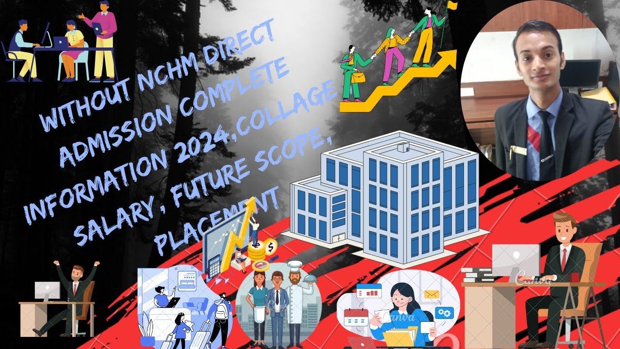 Direct admission in hotel management. college, placement, job, fees, 2024 complete information.