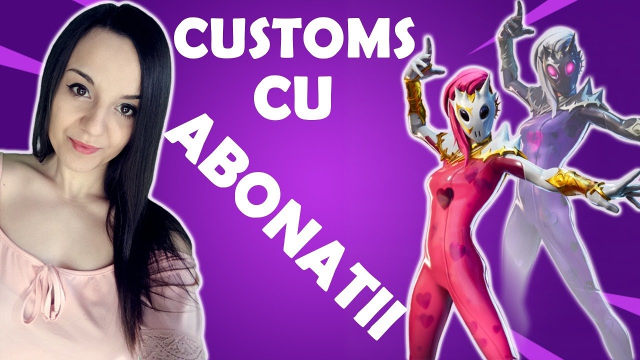 CUSTOMS cu ABONATII LA *1K LIKE* 💜 Cod-Shop: IKatheryneYT