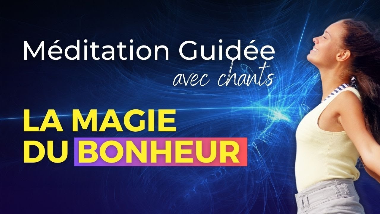 Meditation Retrouver la Joie - PUISSANT