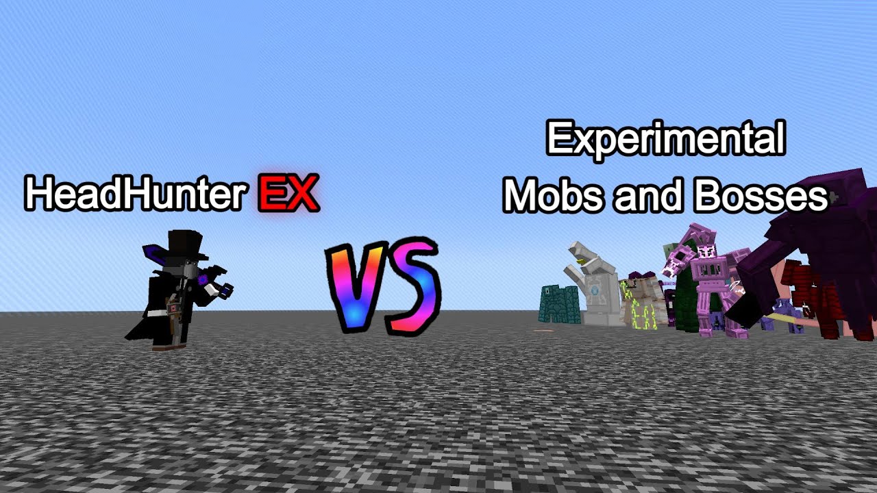 HeadHunter (True Difficulty) vs Experimental Mob and Bosses | Minecraft  Mob Battle