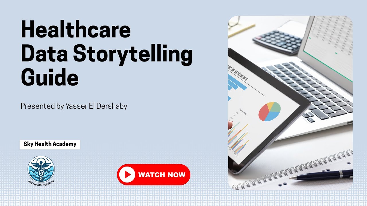 Healthcare Data Storytelling: A Leader&rsquo;s Essential Guide