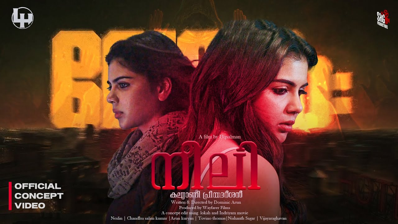 Lokah Chapter : Neeli | Kalyani Priyadarshan | Naslen | Sxg Cinematics