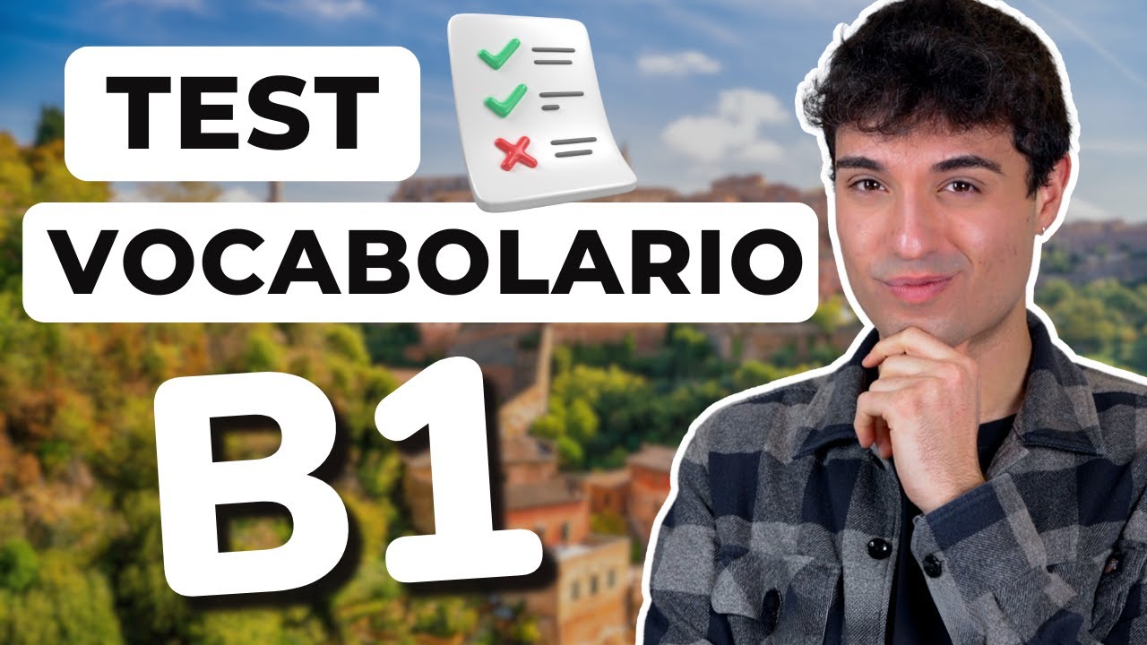 Se conosci queste parole in Italiano, hai un livello B1 (intermedio) | Test di vocabolario