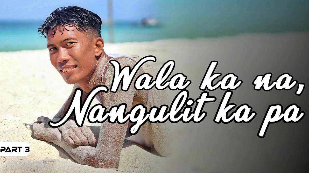 P3 - Wala Ka Na, Nangulit Ka Pa