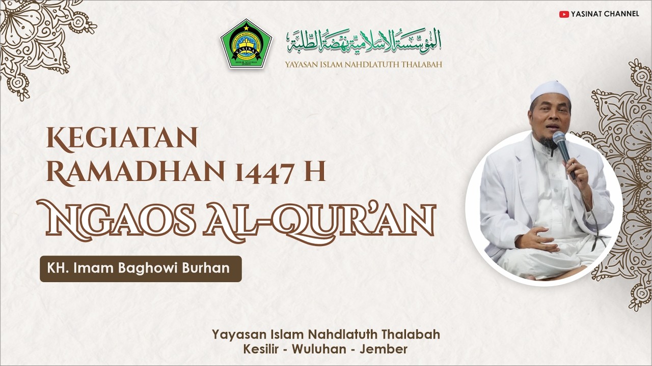 🔴PENGAOSAN AL QUR'AN BA'DA ASHAR Oleh KH. Imam Baghowi Burhan | 11 RAMADHAN 1447 H