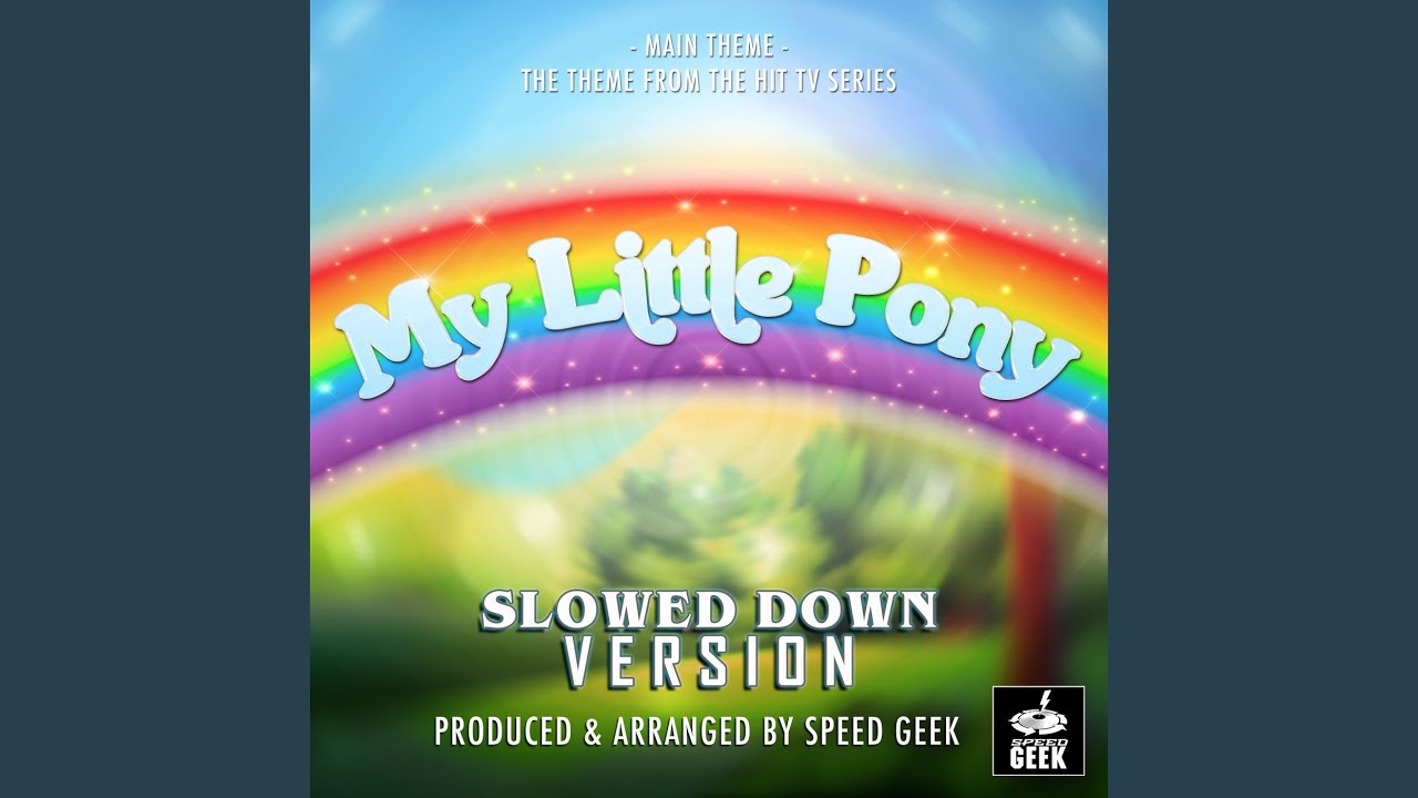 My Little Pony Main Theme (1986) (From 