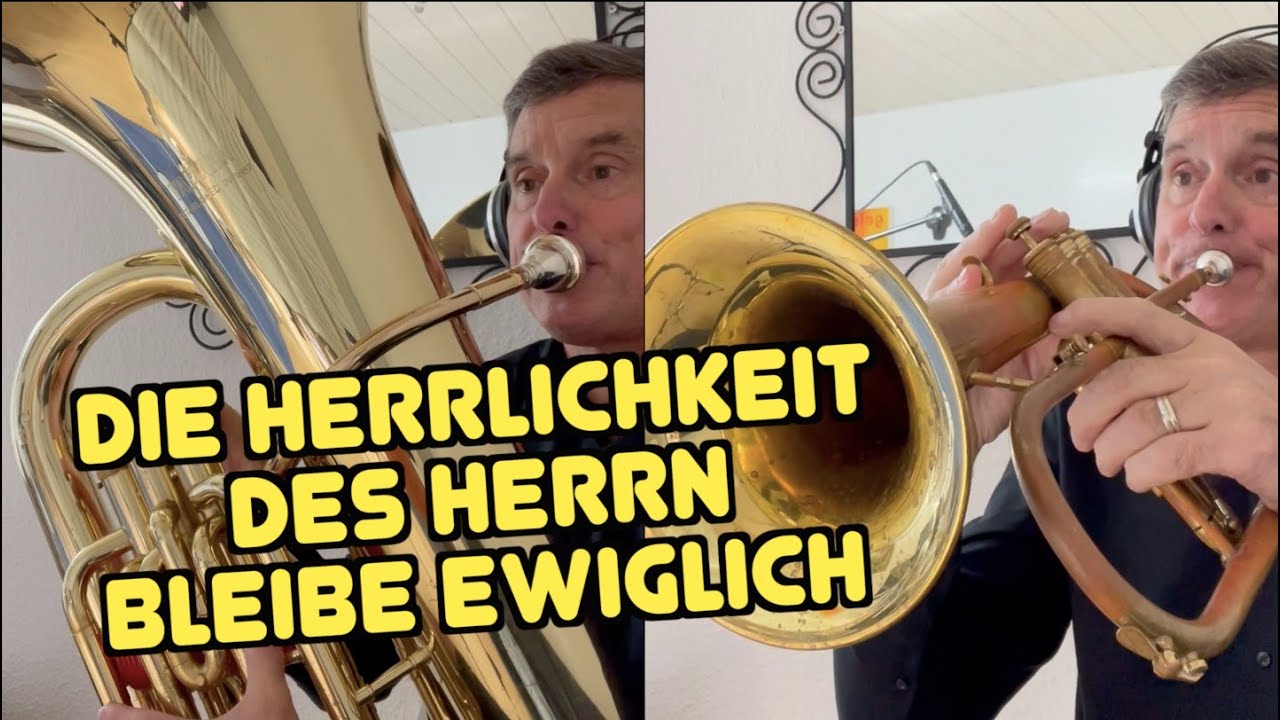 Die Herrlichkeit des Herrn bleibe ewiglich (Kanon) - Let the glory of the Lord endure forever GL412