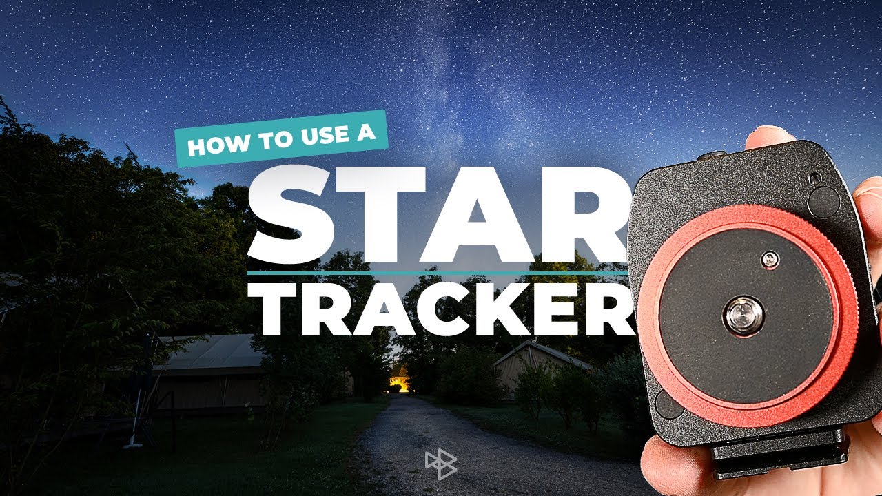 How To Set Up And Use A Star Tracker